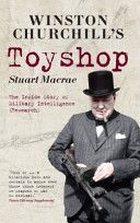 Winston Churchill's Toyshop - The Inside Story of Military Intelligence (Research) (MacRae Stuart)(Paperback)