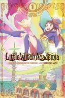 Little Witch Academia, Vol. 1 (Yoshinari Yoh)(Paperback / softback)