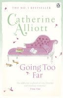 Going Too Far (Alliott Catherine)(Paperback)