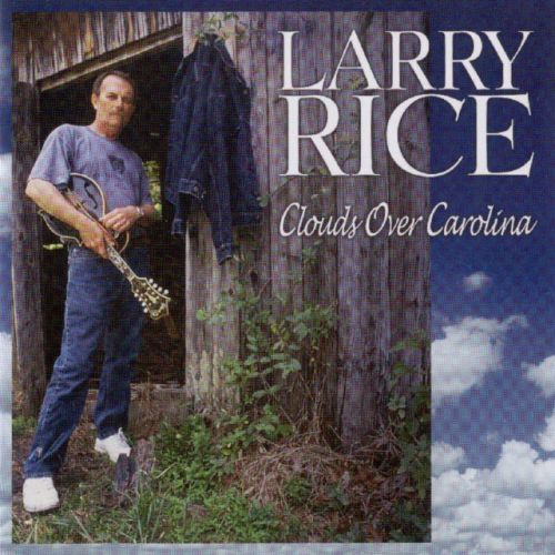 Clouds Over Carolina [us Import] (Larry Rice) (CD / Album)