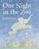 One Night in the Zoo (Kerr Judith)(Paperback)
