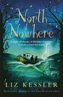 North of Nowhere (Kessler Liz)(Paperback)
