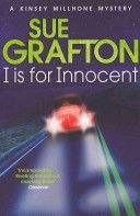 I is for Innocent (Grafton Sue)(Paperback)
