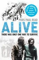 Alive - The True Story of the Andes Survivors (Read Piers Paul)(Paperback)