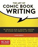 Art of Comic Book Writing - The Definitive Guide to Outlining, Scripting, and Pitching Your Sequential Art Stories (Kneece Mark)(Paperback)