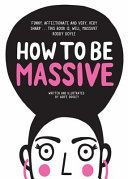 How to be Massive (Dooley Aoife)(Pevná vazba)