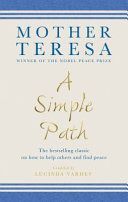 Simple Path - The Bestselling Classic on How to Help Others and Find Peace (Teresa Mother)(Paperback)