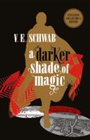 Darker Shade of Magic: Collector's Edition (Schwab V.E.)(Pevná vazba)