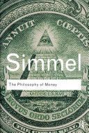 Philosophy of Money (Simmel Georg)(Paperback)