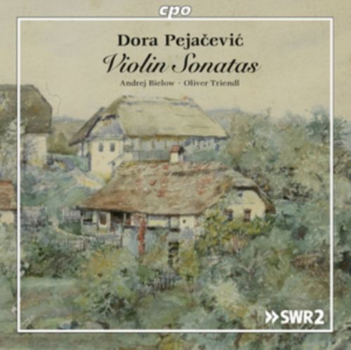 Dora Pejacevic: Violin Sonatas (CD / Album)