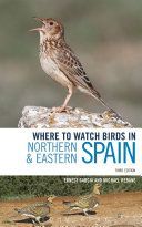 Where to Watch Birds in Northern and Eastern Spain (Garcia Ernest)(Paperback)