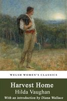 Harvest Home (Vaughan Hilda)(Paperback / softback)