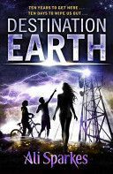 Destination Earth (Sparkes Ali)(Paperback)