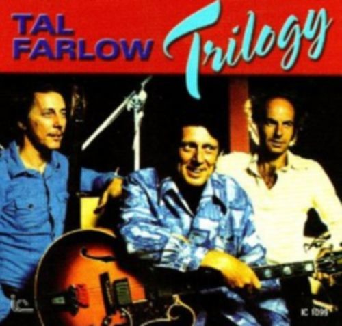 Trilogy (Tal Farlow) (CD / Album)