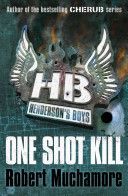 One Shot Kill (Muchamore Robert)(Paperback)