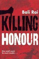 Killing Honour (Rai Bali)(Paperback)