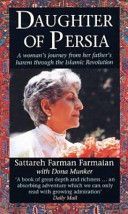 Daughter of Persia - A Woman's Journey from Her Father's Harem Through the Islamic Revolution (Farman-Farmaian Sattareh)(Paperback)