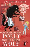 LAST STORIES OF POLLY AND THE WOLF (CATHERINE  STORR)(Paperback)