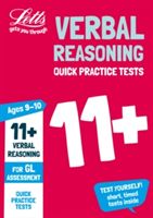 11+ Verbal Reasoning Quick Practice Tests Age 9-10 for the GL Assessment tests (Letts 11+)(Paperback)