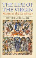 Life of the Virgin - Maximus the Confessor(Pevná vazba)