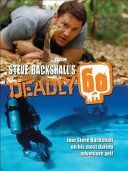 Steve Backshall's Deadly 60 (Backshall Steve)(Pevná vazba)