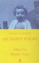 Heaven on Earth - 101 Happy Poems (Cope Wendy)(Paperback)