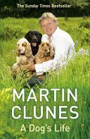 Dog's Life (Clunes Martin)(Paperback)