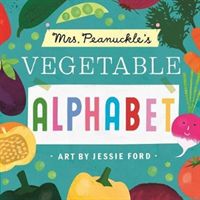 Mrs. Peanuckle's Vegetable Alphabet - Mrs. Peanuckle's Alphabet Series (Peanuckle Mrs.)(Board book)