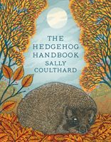 Hedgehog Handbook (Coulthard Sally)(Pevná vazba)