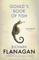 Gould's Book of Fish (Flanagan Richard)(Paperback)