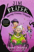 Jim Reaper: Saving Granny Maggot (Delahaye Rachel)(Paperback)