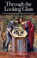 Through the Looking Glass - A Search for the Self in the Mirror of Relationships (Idemon Richard)(Paperback)