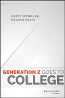 Generation Z Goes to College (Seemiller Corey)(Pevná vazba)