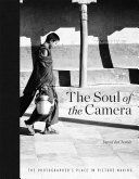 Soul of the Camera, the - The Photographer's Place in Picture Making (DuChemin David)(Paperback)