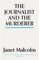 Journalist And The Murderer (Malcolm Janet)(Paperback)