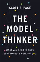 The Model Thinker - What You Need to Know to Make Data Work for You (Page Scott E.)(Pevná vazba)