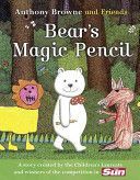 Bear's Magic Pencil (Browne Anthony)(Paperback)