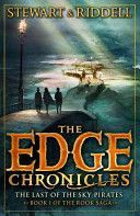 Edge Chronicles 7: The Last of the Sky Pirates - First Book of Rook (Riddell Chris)(Paperback)