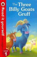 Three Billy Goats Gruff - Read it Yourself with Ladybird - Level 1(Paperback)
