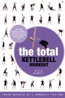 Total Kettlebell Workout - Trade Secrets of a Personal Trainer (Barrett Steve)(Paperback)