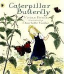 Caterpillar Butterfly (French Vivian)(Paperback)