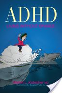 ADHD - Living Without Brakes (Kutscher Martin L. M.D.)(Paperback)