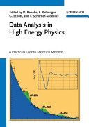 Data Analysis in High Energy Physics - A Practical Guide to Statistical Methods (Behnke Olaf)(Paperback)
