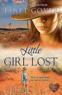 Little Girl Lost (Gover Janet)(Paperback)