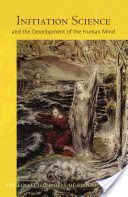 Initiation Science - And the Development of the Human Mind (Steiner Rudolf)(Paperback)