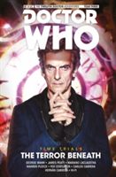 Doctor Who: The Twelfth Doctor - Time Trials Volume 1: The Terror Beneath (Pleece Warren)(Paperback)
