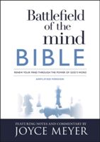 Battlefield of the Mind Bible - Renew Your Mind Through the Power of God's Word (Meyer Joyce)(Paperback)