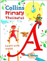 Collins Primary Thesaurus - Learn with Words (Collins Dictionaries)(Paperback)