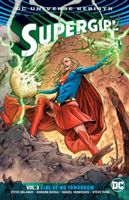 Supergirl Vol. 3: Girl of No Tomorrow (Rebirth) (Orlando Steve)(Paperback)