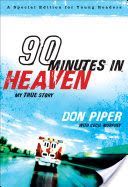 90 Minutes in Heaven - My True Story (Piper Don)(Paperback / softback)